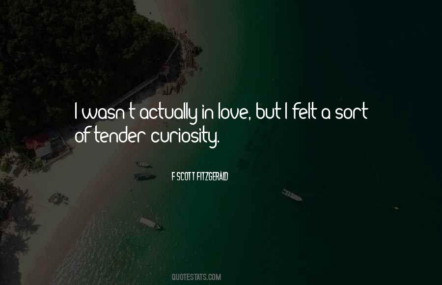 Quotes About Tender Love #164304