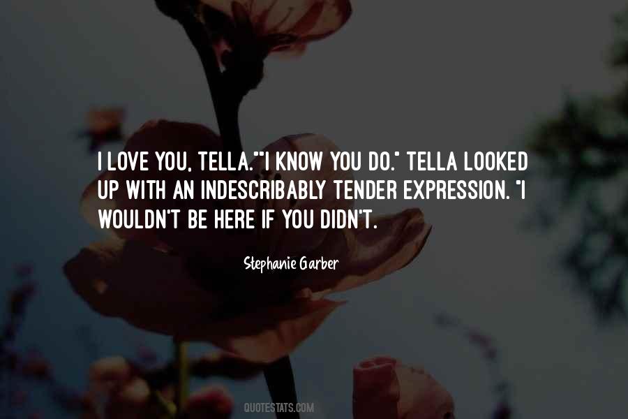 Quotes About Tender Love #465268
