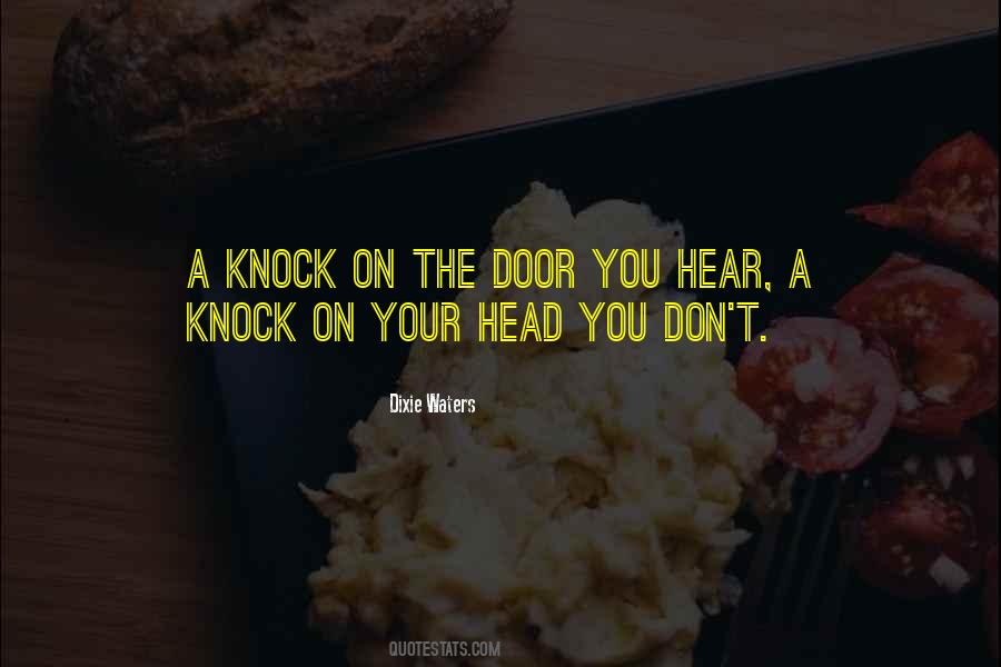 Knock Door Quotes #749666