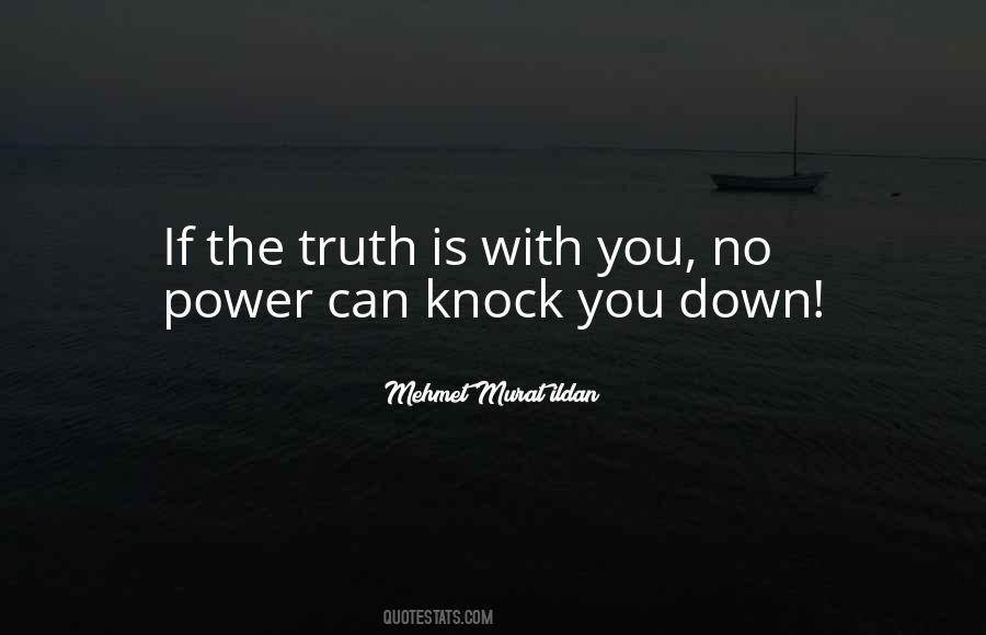 Knock You Down Quotes #1754284