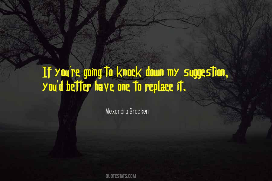 Knock You Down Quotes #589945