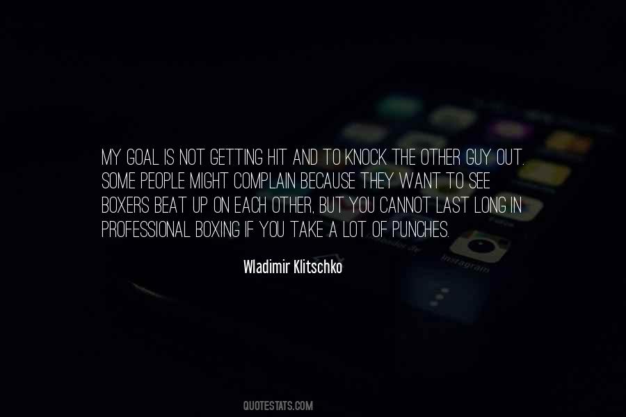 Knock You Out Quotes #1356525