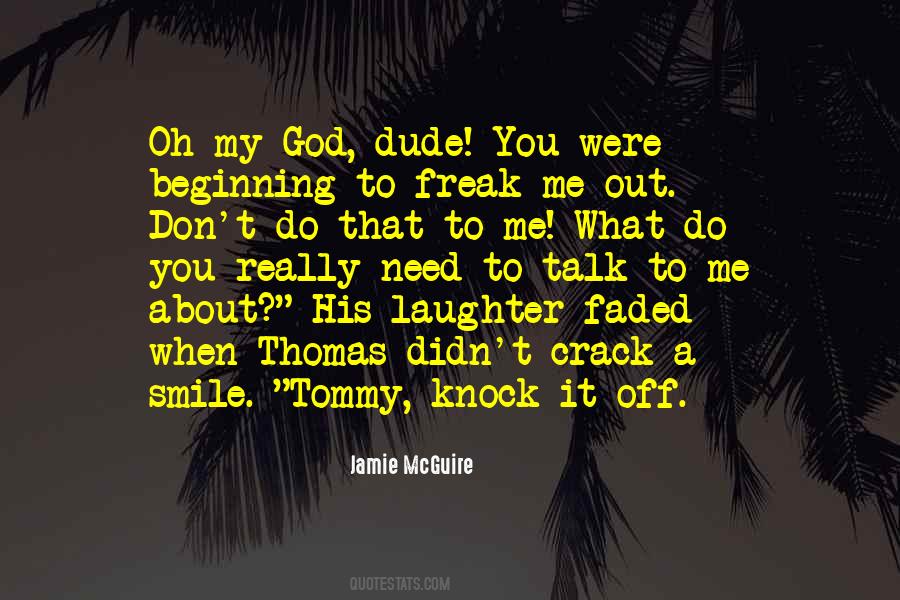 Knock You Out Quotes #148790