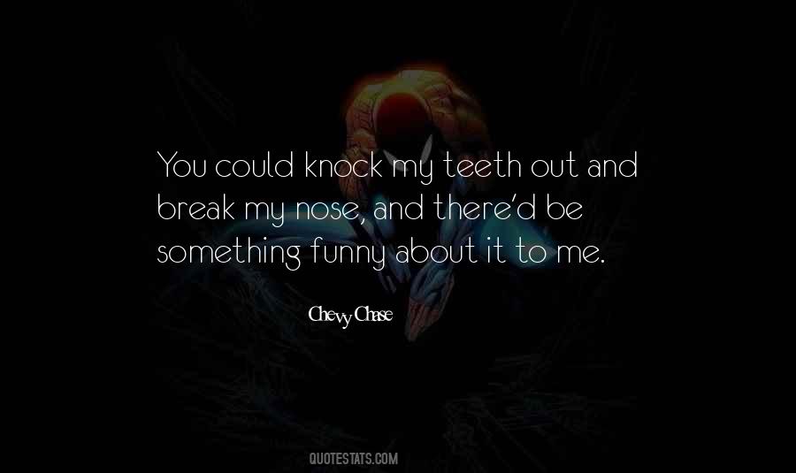 Knock You Out Quotes #23551