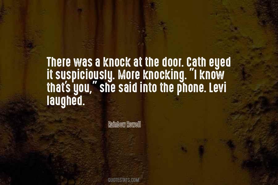 Knocking At Your Door Quotes #642029