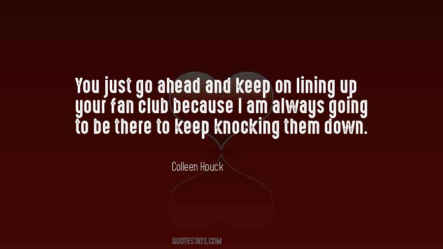 Knocking Others Down Quotes #626134