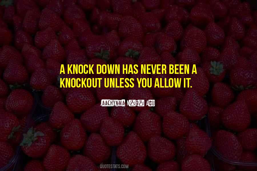 Knockout Quotes #1219516