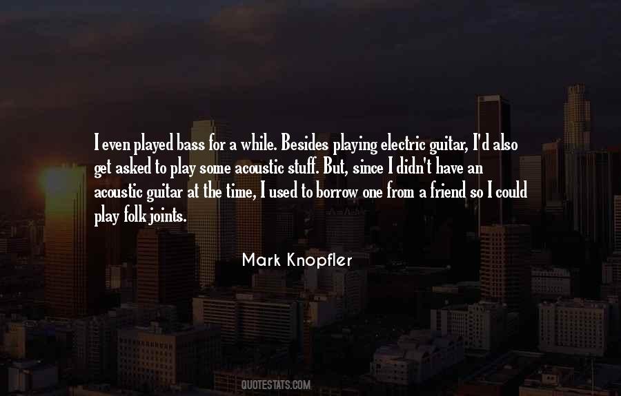 Knopfler Quotes #1328564