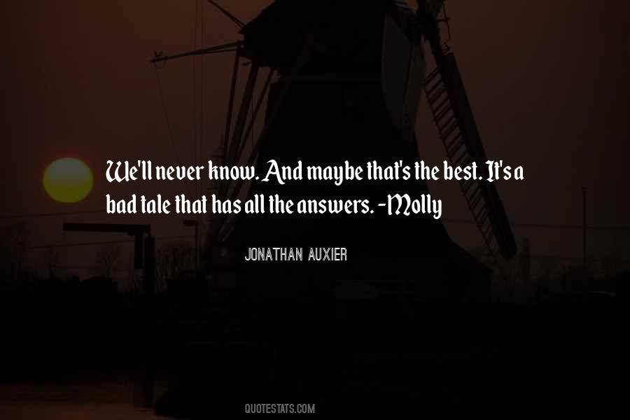 Know All The Answers Quotes #1134749