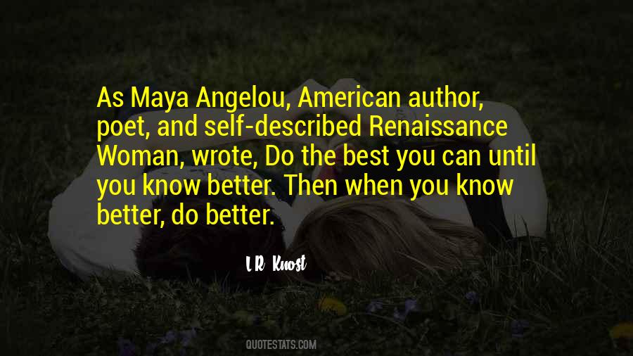 Know Better Quotes #1205450