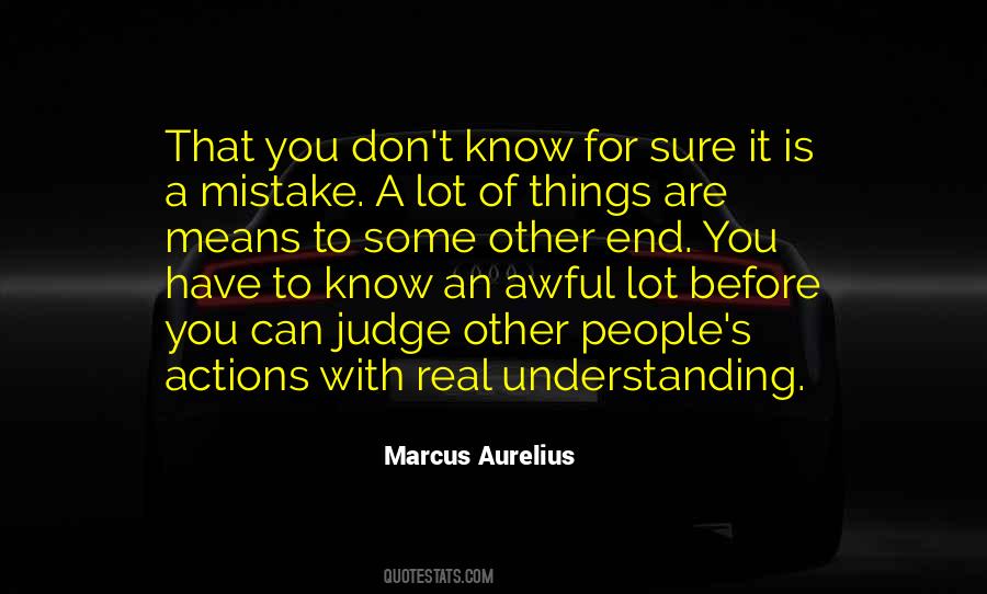 Know For Sure Quotes #1851244