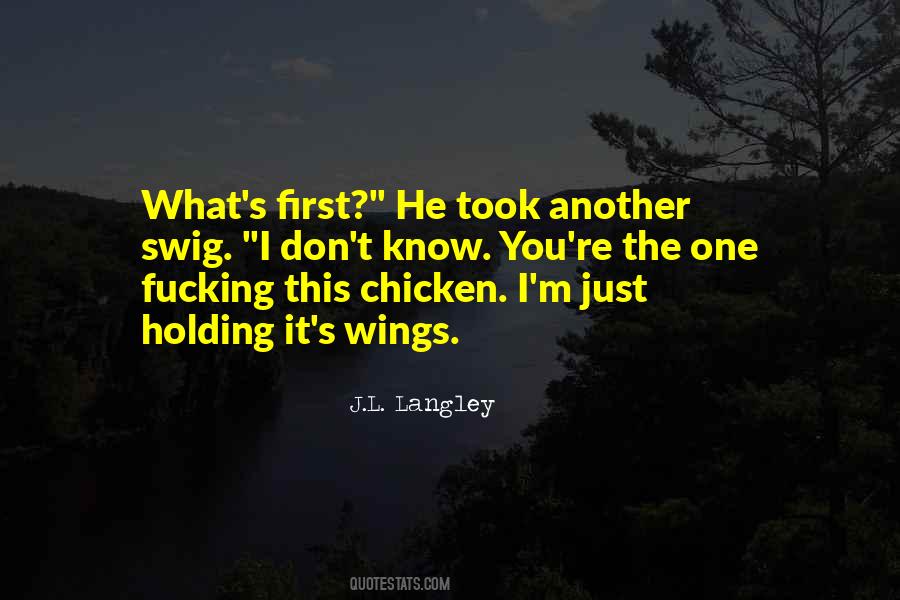 Know He's The One Quotes #449822