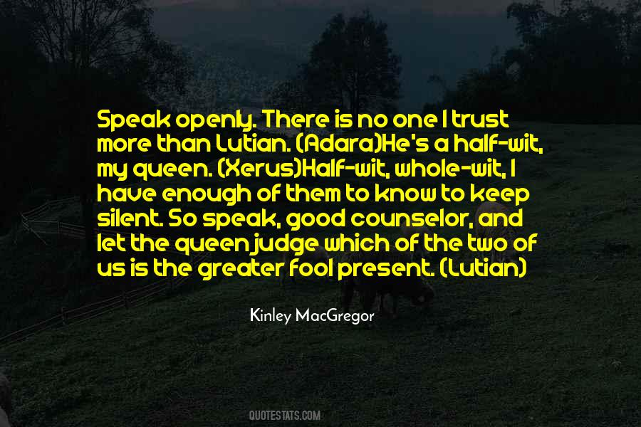 Know He's The One Quotes #460650