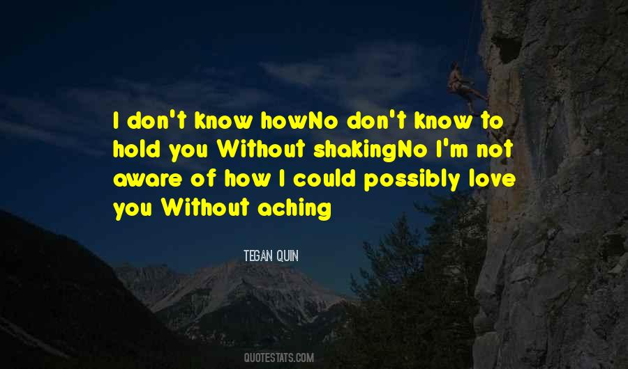 Know I Love You Quotes #15946