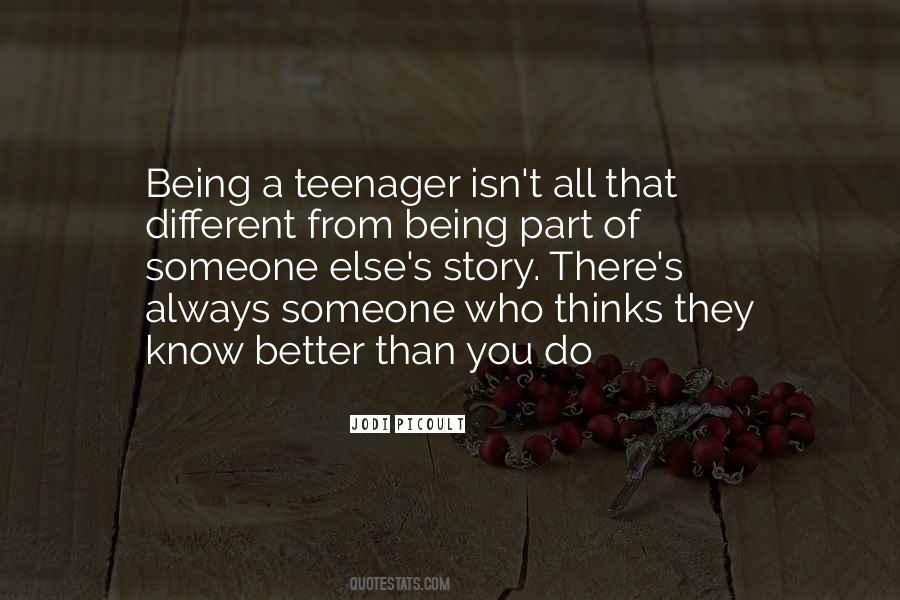 Know It All Teenager Quotes #180416