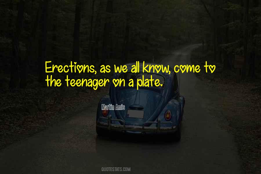 Know It All Teenager Quotes #355461
