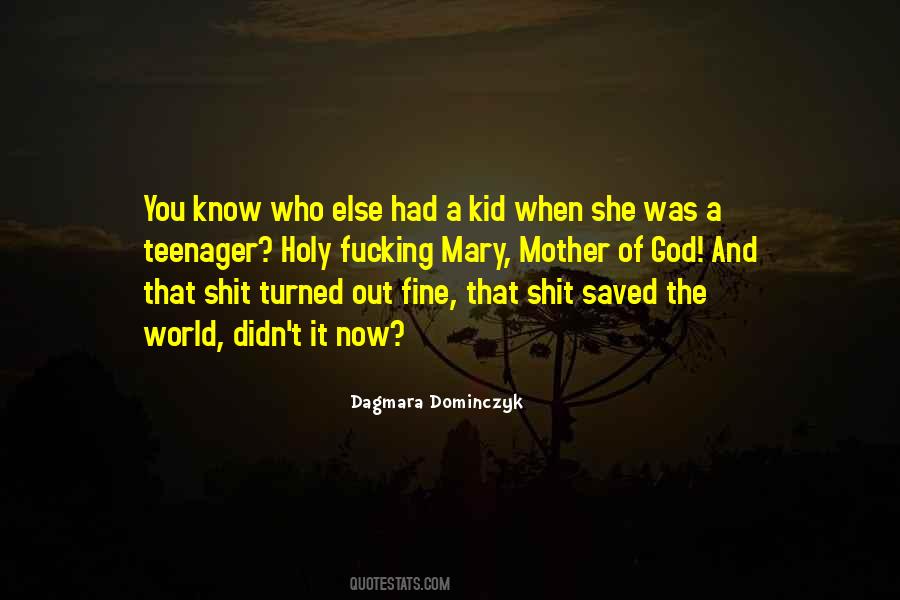 Know It All Teenager Quotes #377001