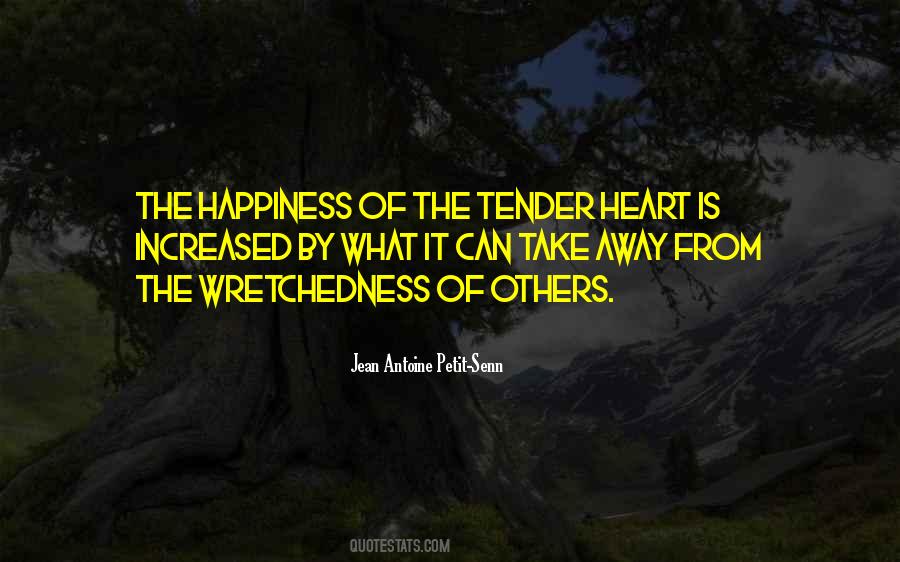 Quotes About Tender Hearts #319794
