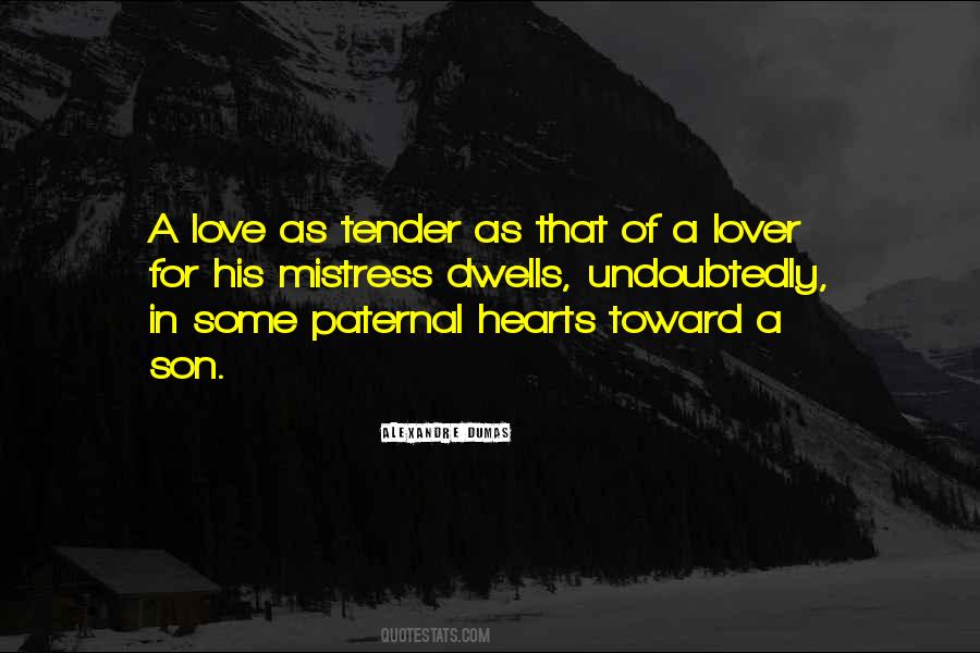 Quotes About Tender Hearts #980682