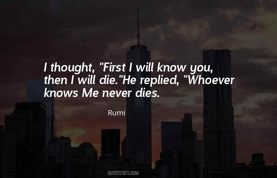Know Me First Quotes #313974