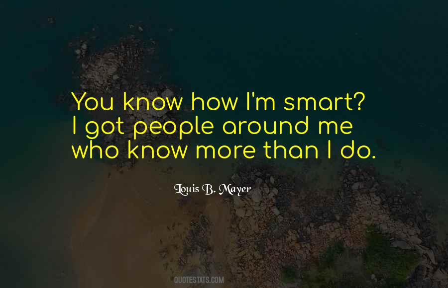 Know Me More Quotes #177902