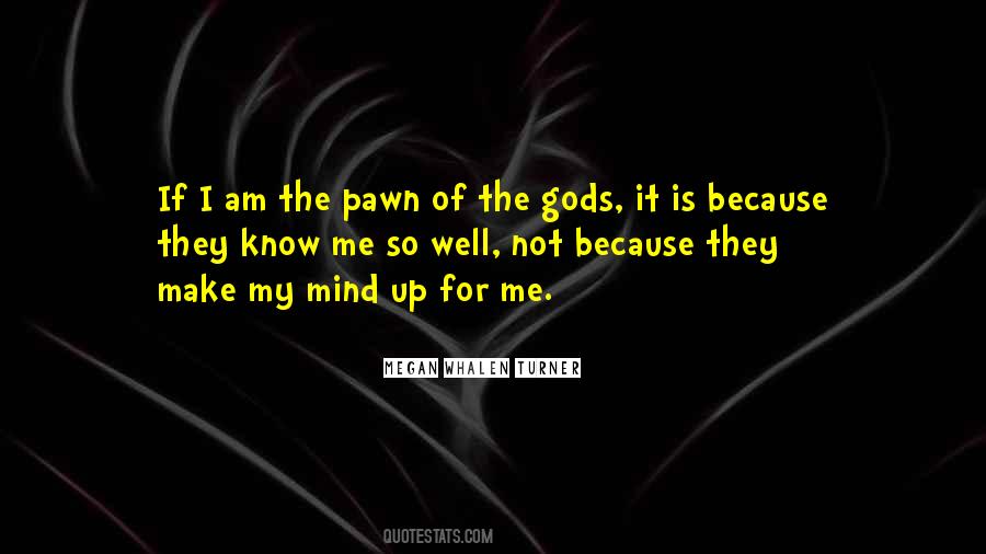 Know Me So Well Quotes #1088486