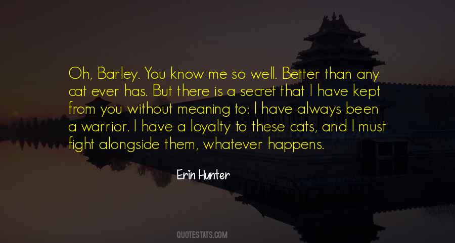 Know Me So Well Quotes #557756
