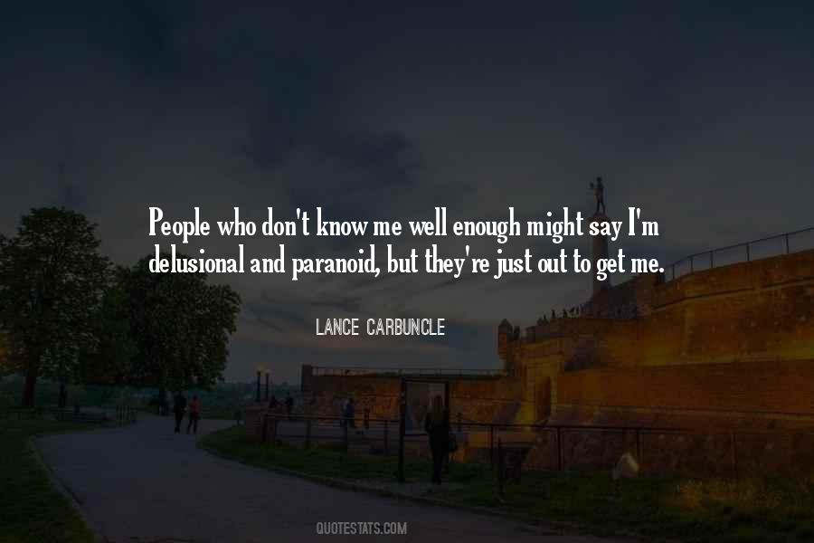 Know Me Well Quotes #1673389