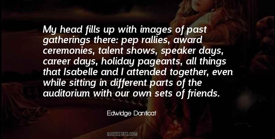 Quotes About Edwidge #1057808