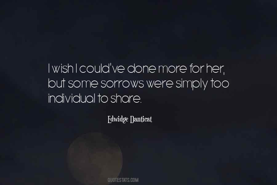 Quotes About Edwidge #746546