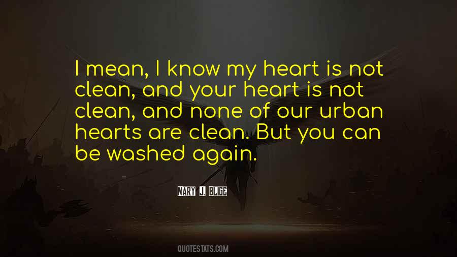 Know My Heart Quotes #1782820