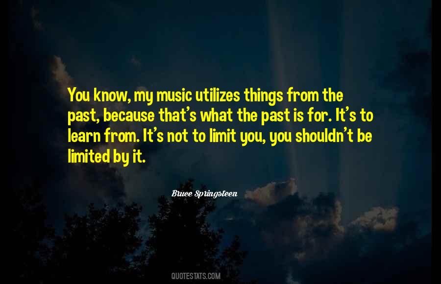 Know My Limits Quotes #1053465