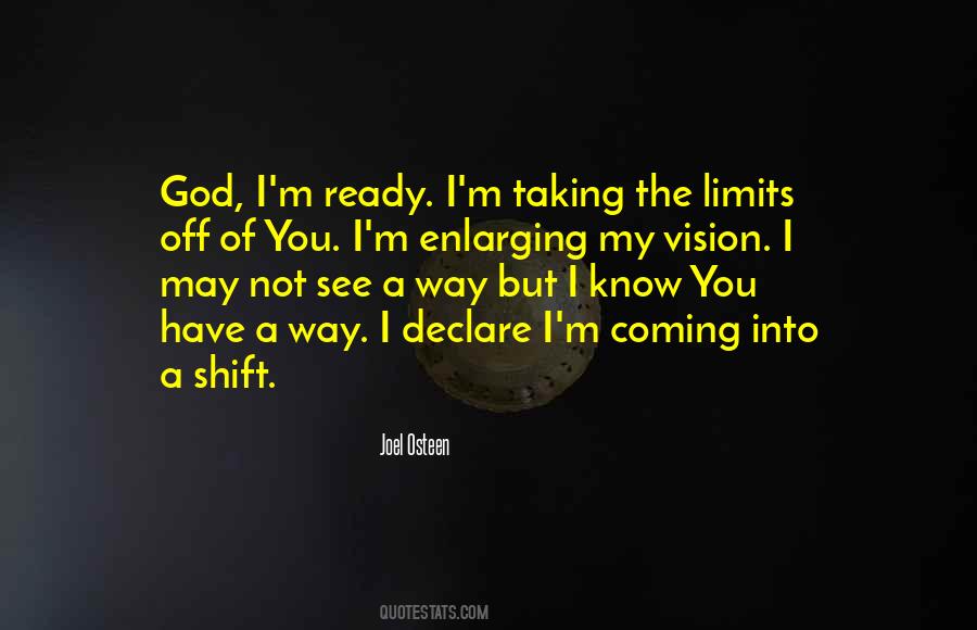 Know My Limits Quotes #1118119