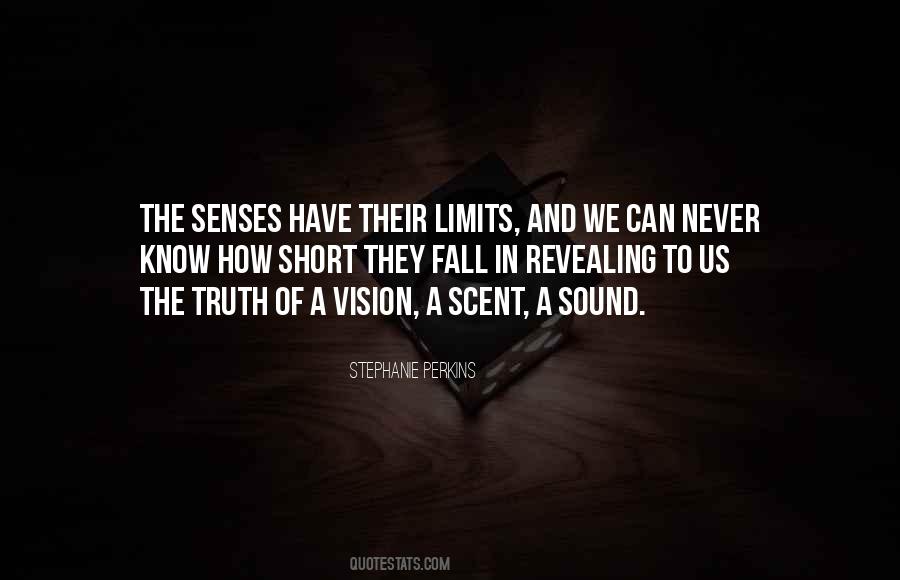 Know My Limits Quotes #532320