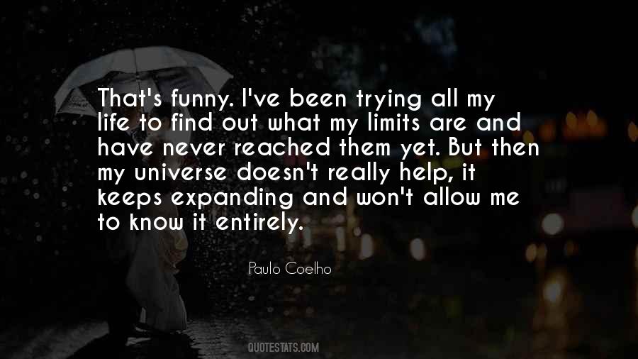 Know My Limits Quotes #909124