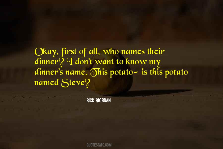 Know My Name Quotes #92638