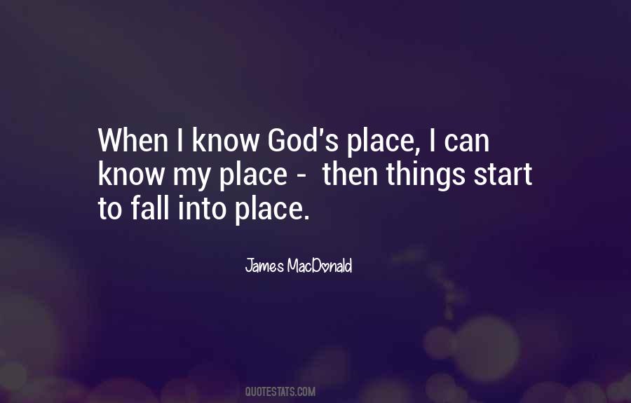 Know My Place Quotes #1681430