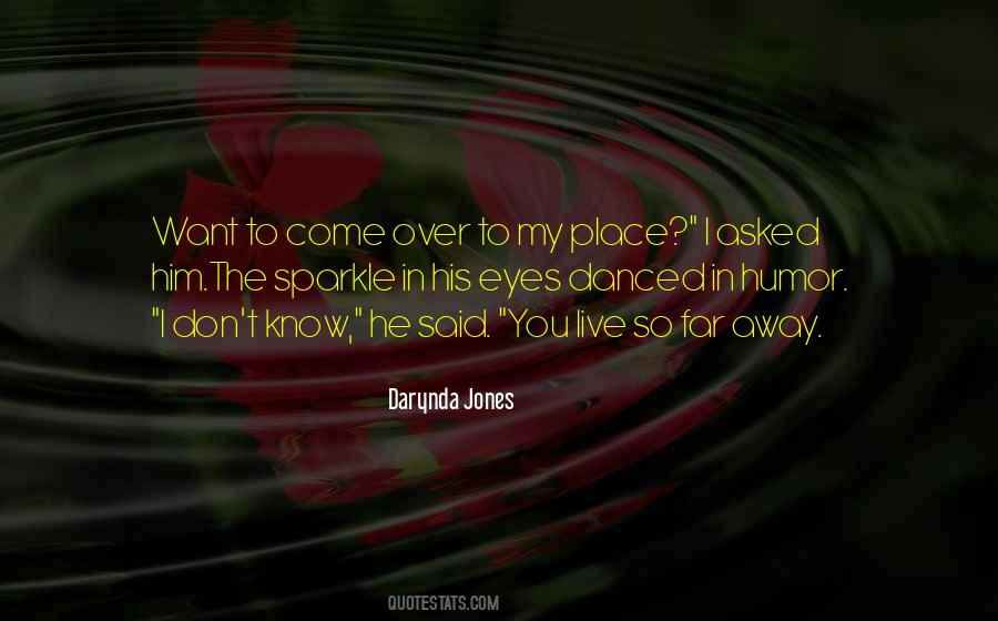 Know My Place Quotes #238979