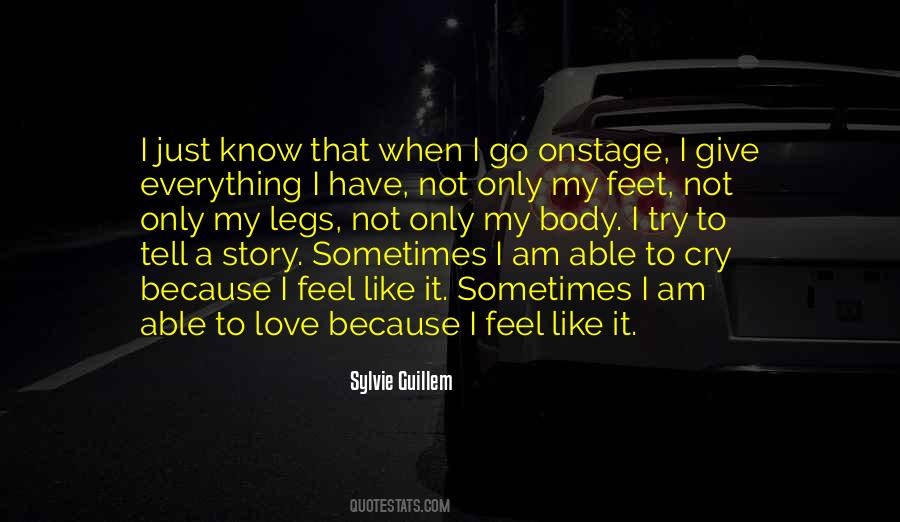 Know My Story Quotes #25932