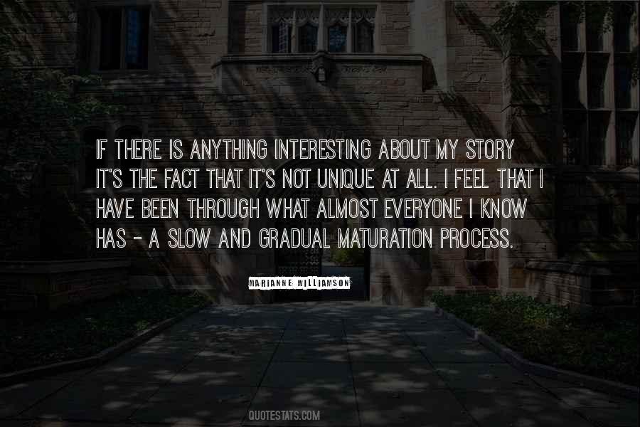 Know My Story Quotes #285499