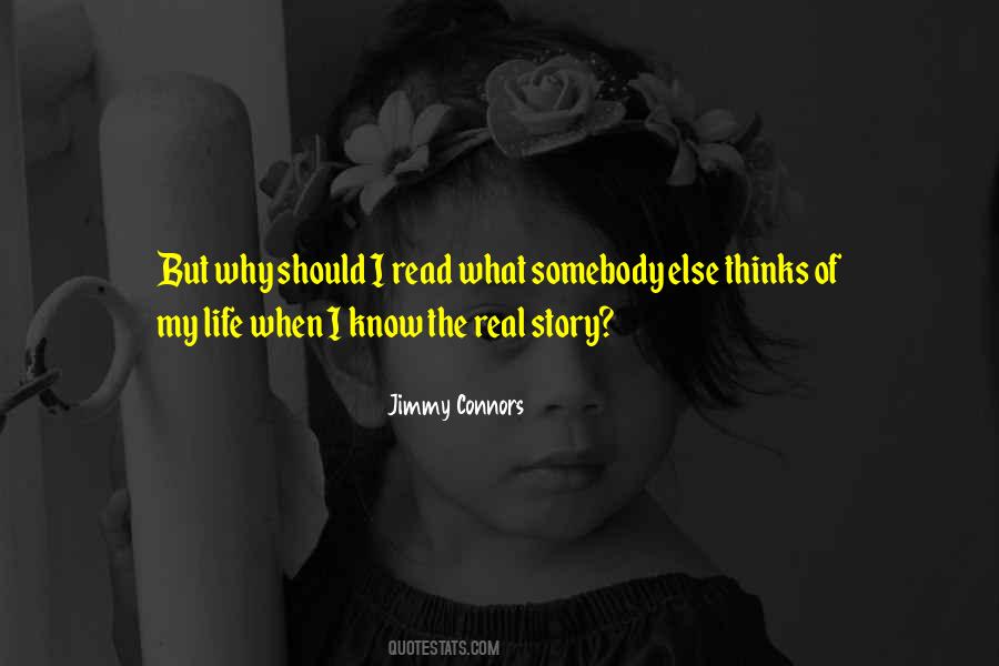 Know My Story Quotes #86102