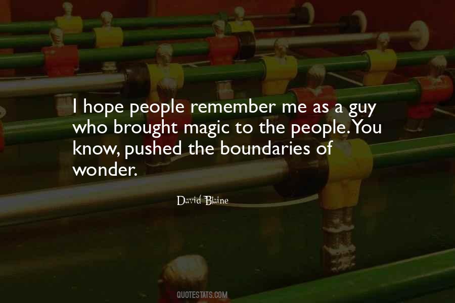 Know No Boundaries Quotes #412763