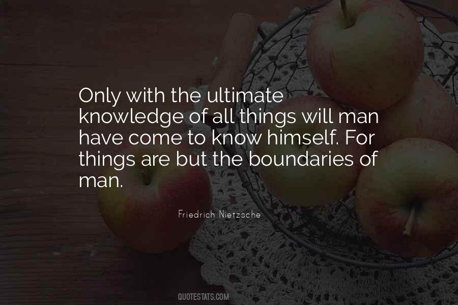 Know No Boundaries Quotes #66247