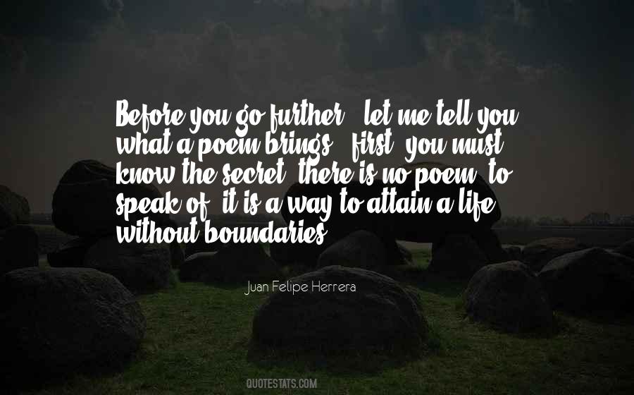 Know No Boundaries Quotes #881249