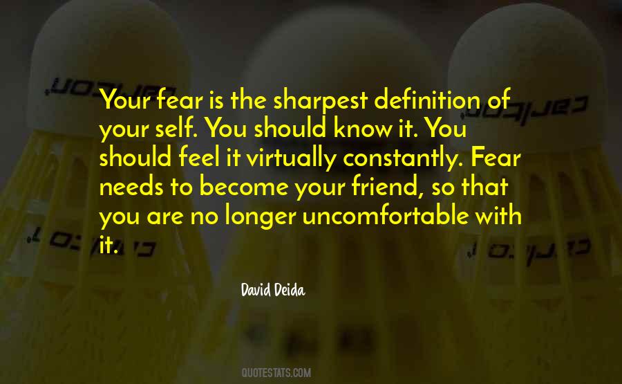 Know No Fear Quotes #1085248