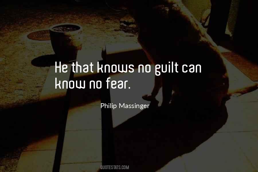 Know No Fear Quotes #65447