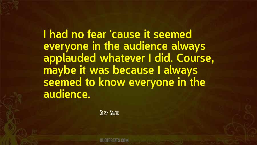 Know No Fear Quotes #881494