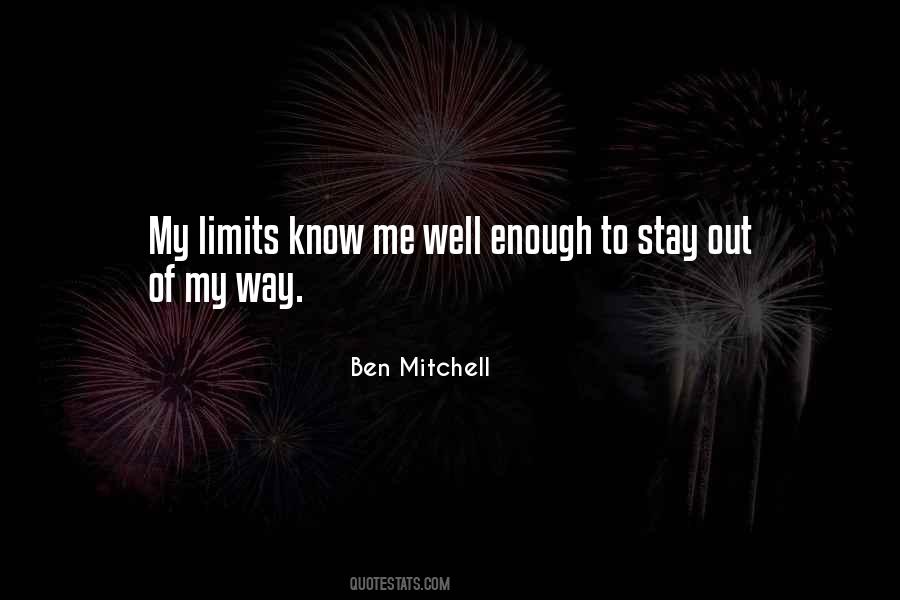 Know No Limits Quotes #528006