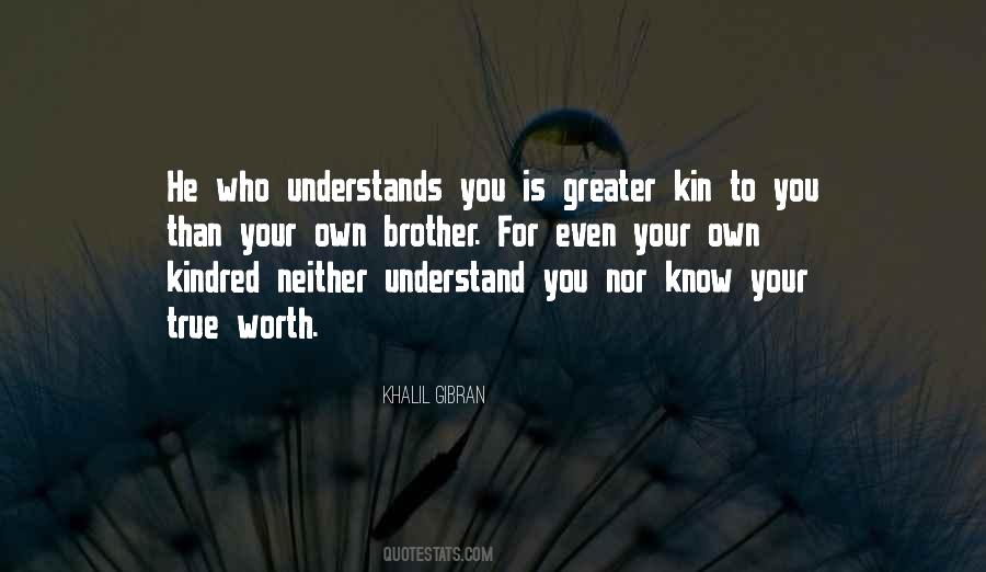 Know One Understands Me Quotes #702620