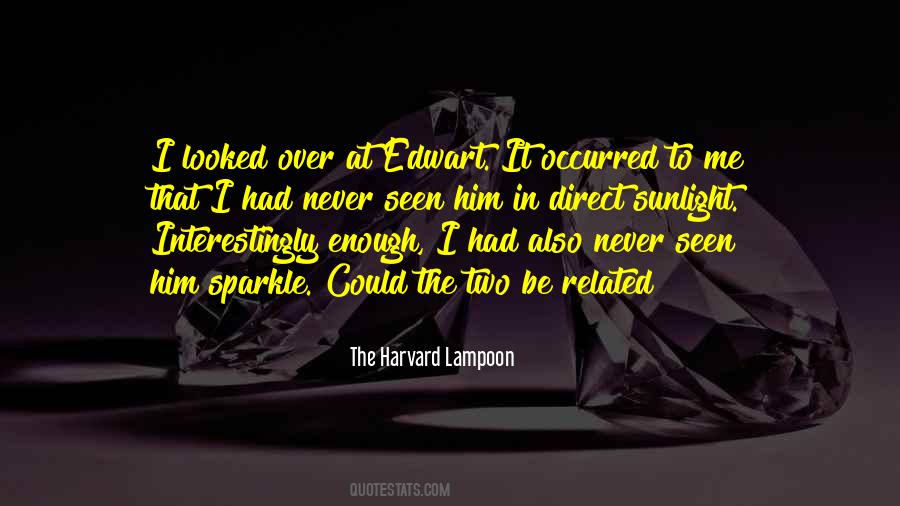 Quotes About Edwart #311